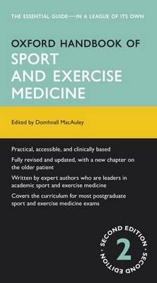 Oxford Handbook of Sport and Exercise Medicine - Domhnall MacAuley