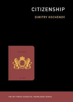 Citizenship - Dimitry Kochenov