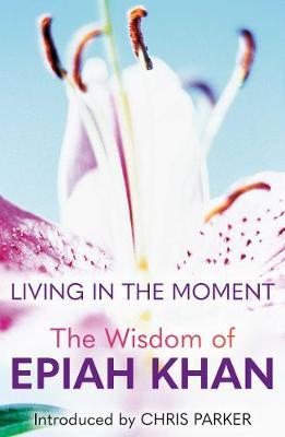 Living in the Moment - Chris Parker