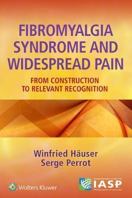 Fibromyalgia Syndrome and Widespread Pain - Winfried Ha�ser