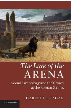 Coperta cărții 'Lure of the Arena - Garrett G Fagan'
