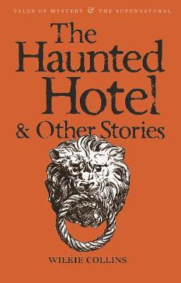 Haunted Hotel and Other Stories