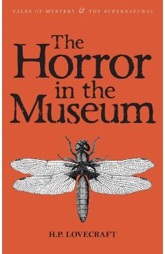 Horror in the Museum: Collected Short Stories