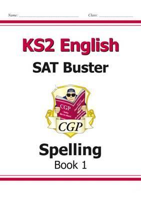 KS2 English SAT Buster - Spelling