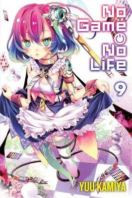 No Game No Life, Vol. 9 (light novel) - Yuu Kamiya