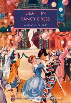Death in Fancy Dress - Anthony Gilbert