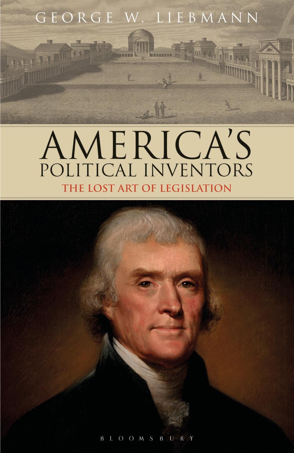 America's Political Inventors - George W Liebmann