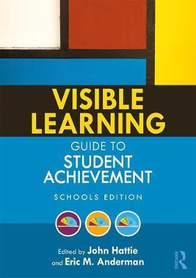 Visible Learning Guide to Student Achievement - John Hattie