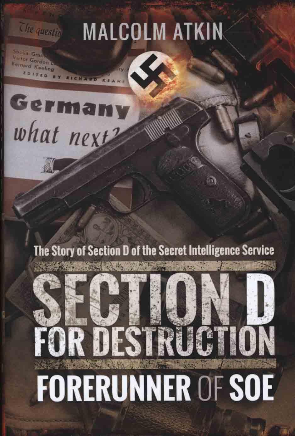 Section D for Destruction - Malcolm Atkin