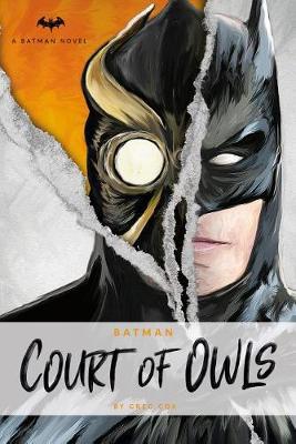 DC Comics Novels - Batman: The Court of Owls - Greg Cox