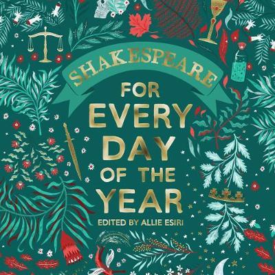 Shakespeare for Every Day of the Year -  