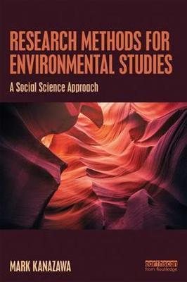 Research Methods for Environmental Studies - Mark Kanazawa