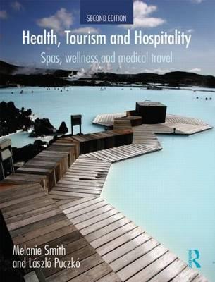 Health, Tourism and Hospitality - Melanie Smith