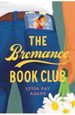 Poza produsului Bromance Book Club - Lyssa Adams
