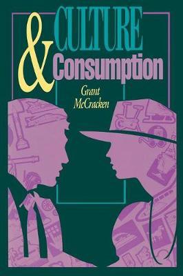 Culture and Consumption - G McCracken