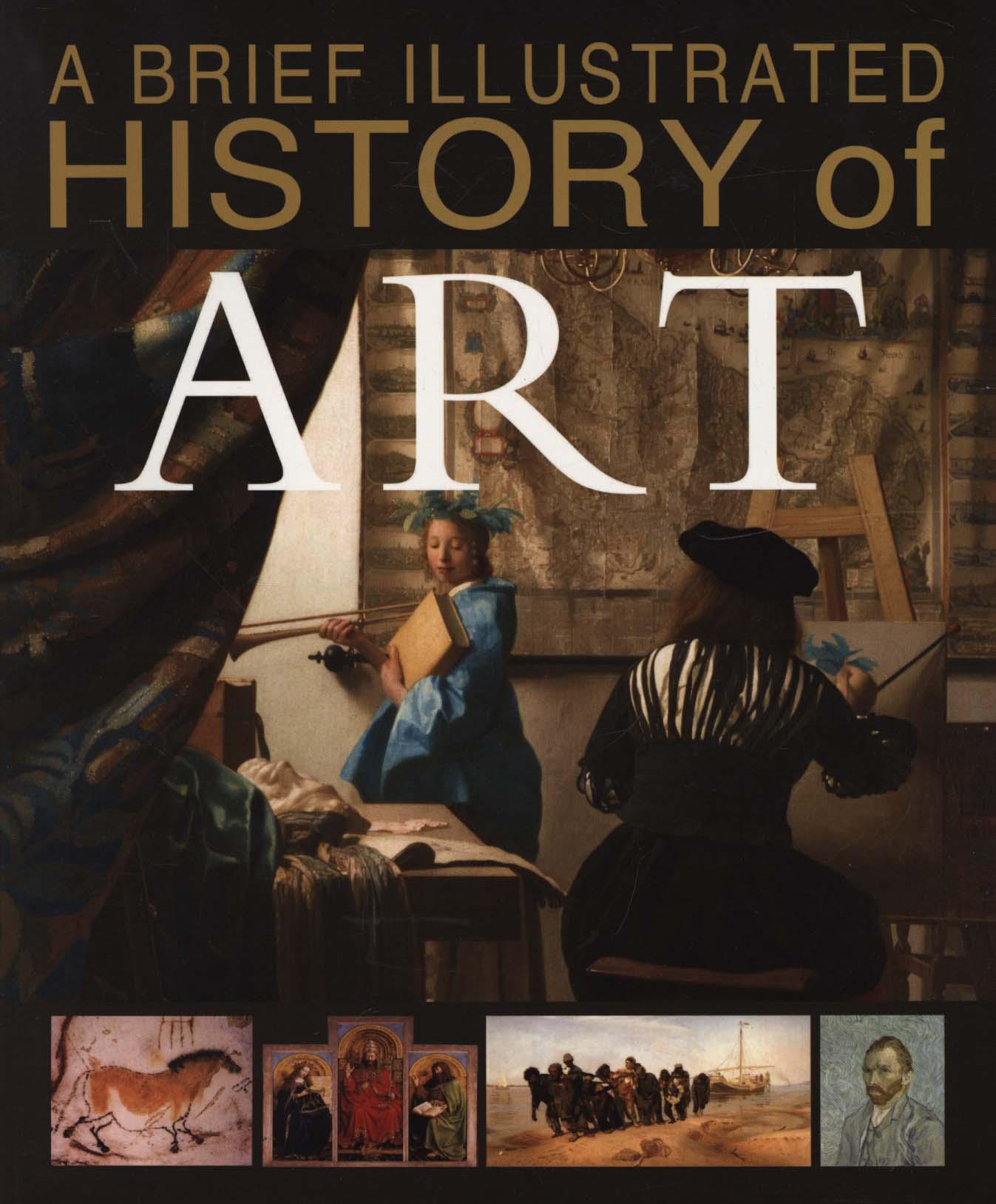 Brief Illustrated History of Art - David West