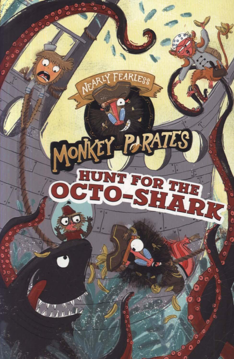 Hunt for the Octo-Shark - Michael Anthony Steele
