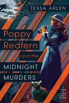 Poppy Redfern And The Midnight Murders - Tessa Arlen