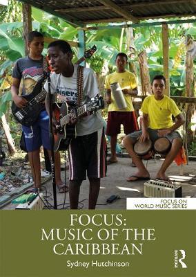 Focus: Music of the Caribbean - Sydney Hutchinson