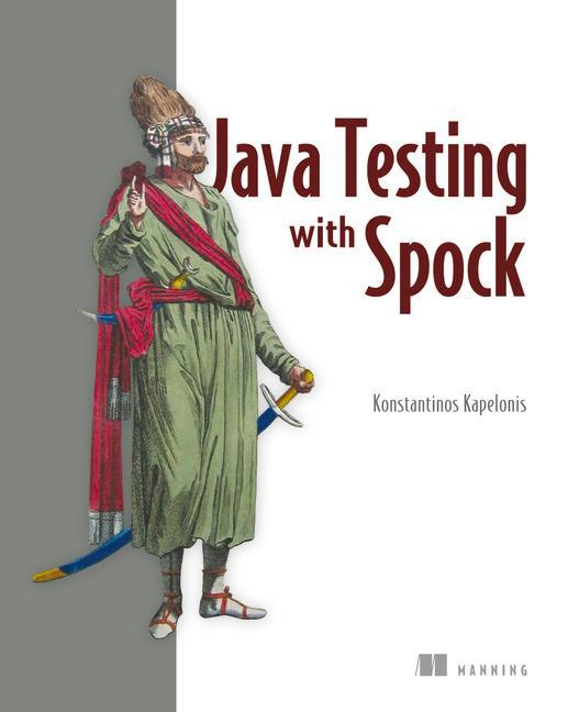 Java Testing with Spock - Konstantinos Kapelonis