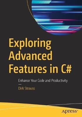 Exploring Advanced Features in C# -  Strauss