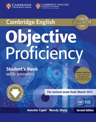 Objective Proficiency Student's Book Pack (Student's Book with Answers with Downloadable Software and Class Audio CDs (2)) - Annette Cape, Wendy Sharp
