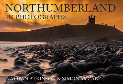 Northumberland in Photographs - Nathan Atkinson