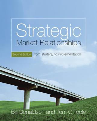 Strategic Market Relationships - Bill Donaldson