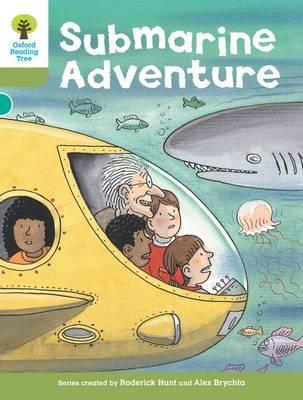 Oxford Reading Tree: Stage 7: Stories: Submarine Adventure