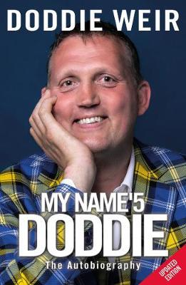 My Name'5 DODDIE - Doddie Weir