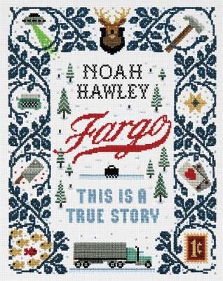 Fargo - Noah Hawley