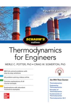 Schaums Outline of Thermodynamics for Engineers, Fourth Edit - Merle Potter