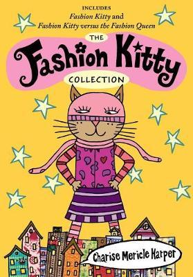 Fashion Kitty Collection - Charise Mericle Harper