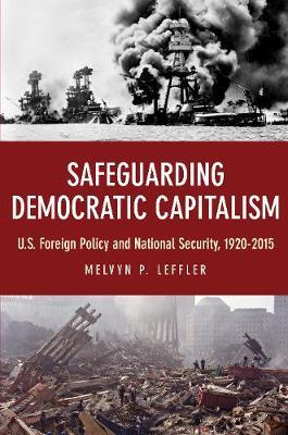 Safeguarding Democratic Capitalism -  Leffler