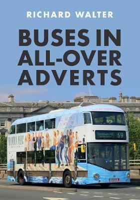 Buses in All-Over Adverts - Richard Walter