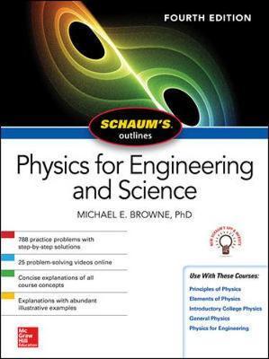 Schaum's Outline of Physics for Engineering and Science, Fou - Michael Browne