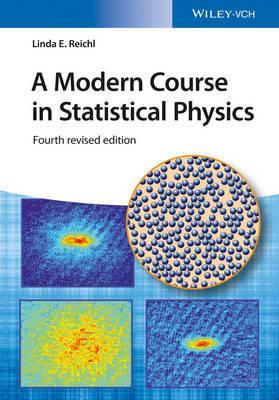 Modern Course in Statistical Physics - Linda E. Reichl