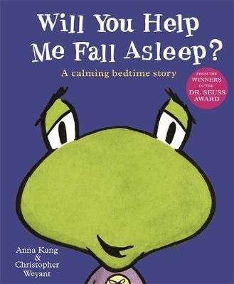 Will You Help Me Fall Asleep? - Anna Kang