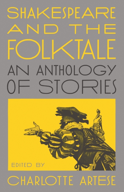 Shakespeare and the Folktale -