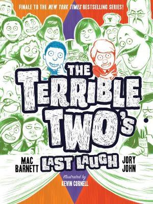 Terrible Two's Last Laugh - Mac Barnett