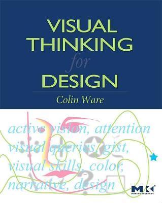 Visual Thinking -  Ware