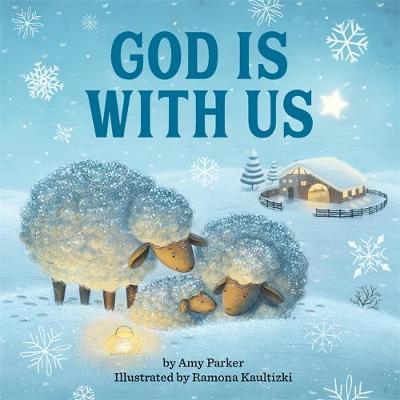 God Is With Us - Amy Parker Parker