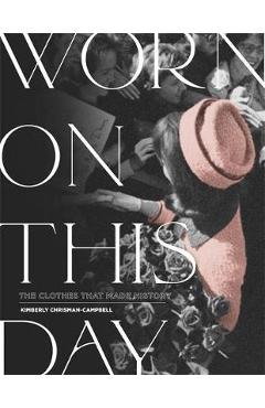 Coperta cărții 'Worn On This Day - Kimberly Chrisman- Campbell'