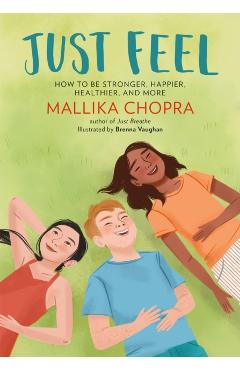 Just Feel - Mallika Chopra