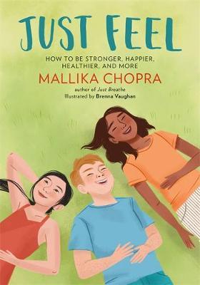 Just Feel - Mallika Chopra