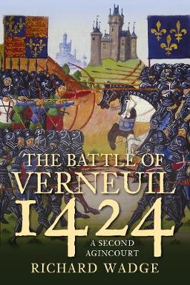 Battle of Verneuil 1424 - Richard Wadge