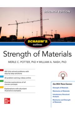 Schaums Outline of Strength of Materials Seventh Edition - Merle Potter