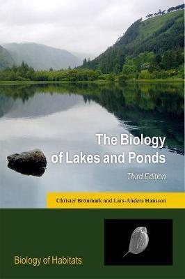 Biology of Lakes and Ponds - Christer Br�nmark
