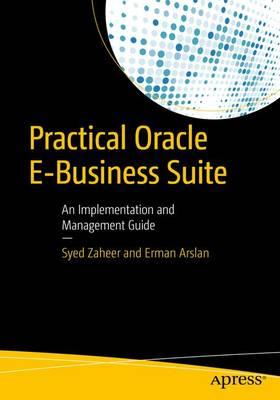 Practical Oracle E-Business Suite - Erman Zaheer