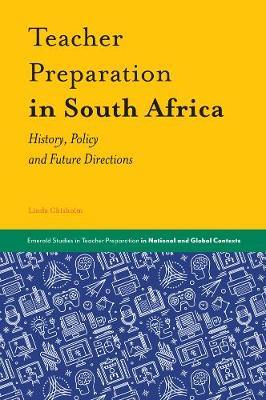 Teacher Preparation in South Africa - Linda Chisholm